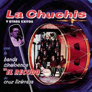 La Chuchis Y Otros Éxitos (2003)