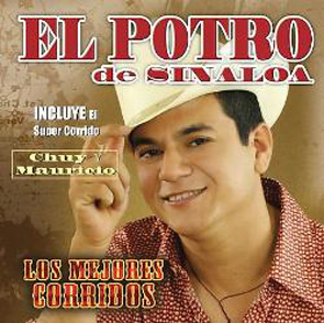 Album Los Mejores Corridos Del Potro De Sinaloa