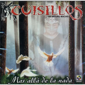 El Album Mas Alla De La Nada de Banda Cuisillos